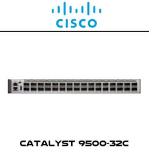 Cisco Catalyst9500 32c Kuwait