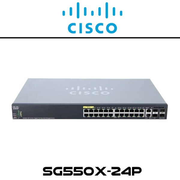 Cisco Sg550x 24p Kuwait